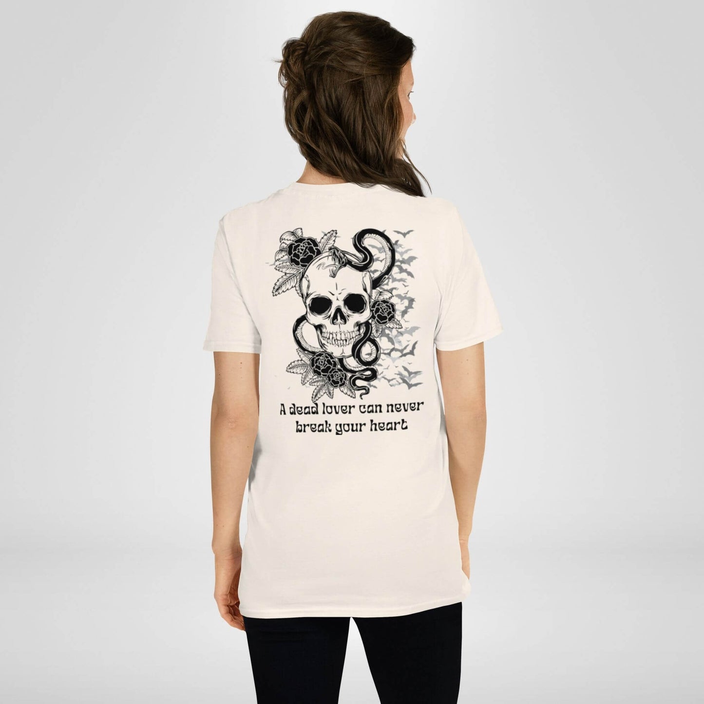 A Dead Lover Can Never Break Your Heart | T-shirt Unissexo