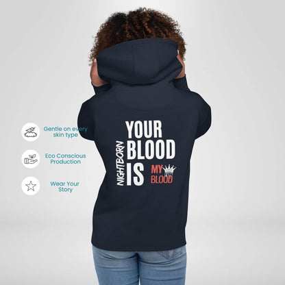 Nightborn – Your Blood is My Blood | Hoodie Unissexo